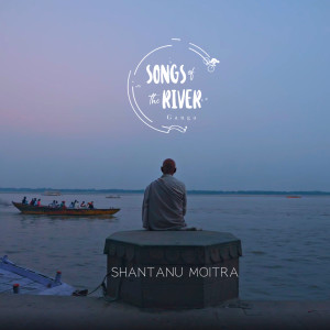 Album Natkhat Nadiya (From "Song of the Rive Ganga") oleh Shantanu Moitra
