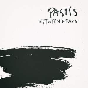 Pastis的专辑Between Peaks