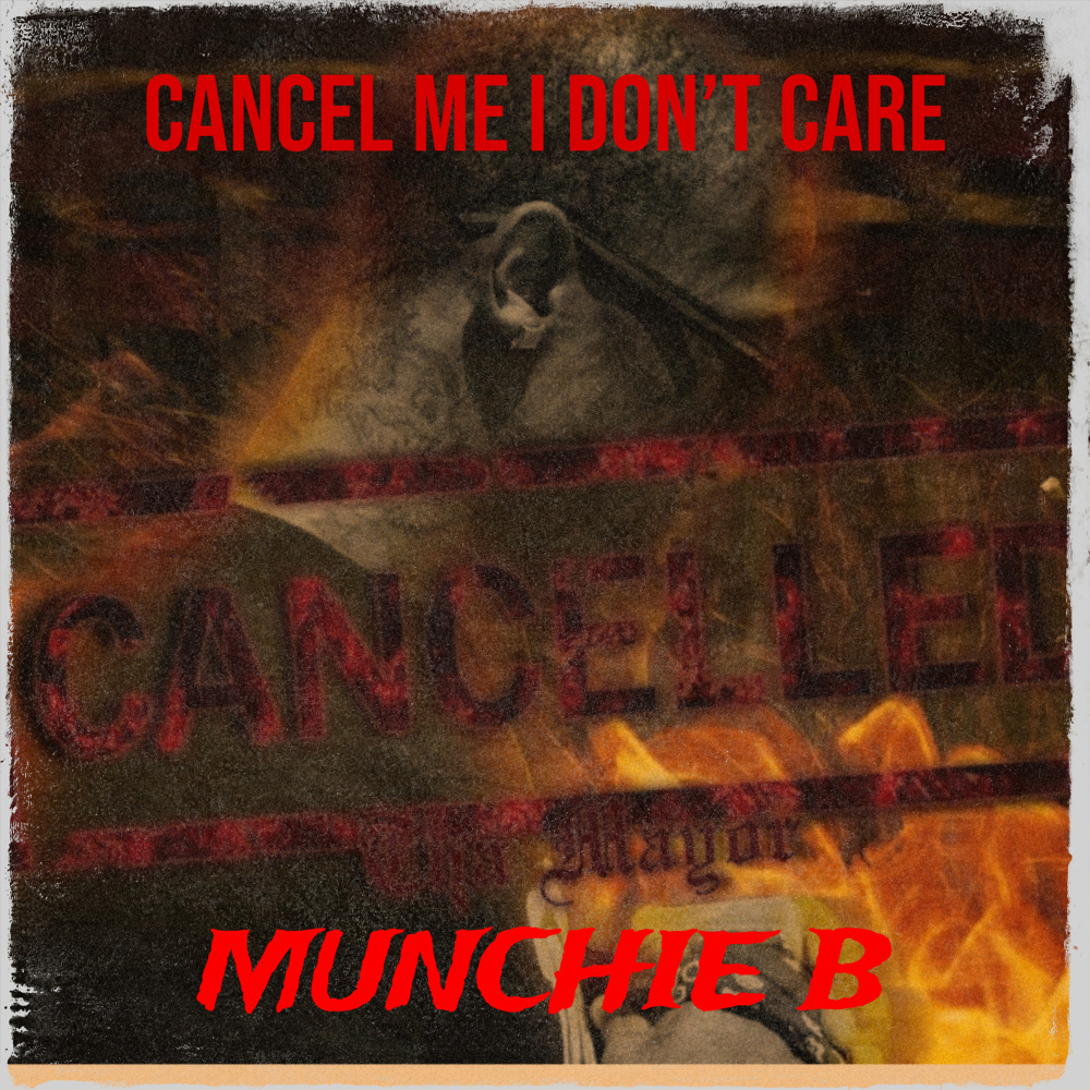 Cancel Me I Don’t Care (Explicit)