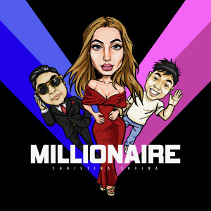 收聽Christina Sofina的Millionaire歌詞歌曲