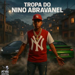 DJ ZK ORIGINAL的專輯Tropa do Nino Abravanel (Explicit)
