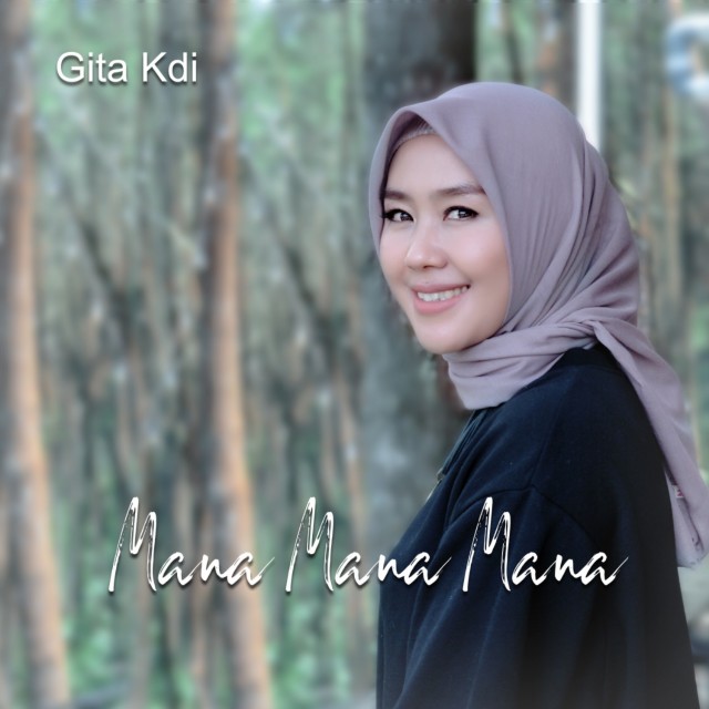 ดาวน์โหลดและฟังเพลง Mana Mana Mana พร้อมเนื้อเพลงจาก Gita KDI