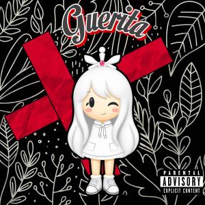 DJ Benji Beatz的專輯Guerita (Explicit)