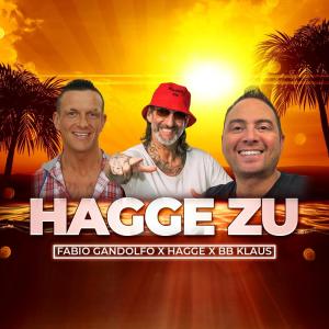 อัลบัม Hagge zu (feat. Hagge & BB Klaus) ศิลปิน Fabio Gandolfo
