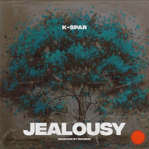 Dengarkan Jealousy lagu dari K-spar dengan lirik