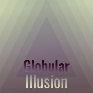 Various Artists的專輯Globular Illusion