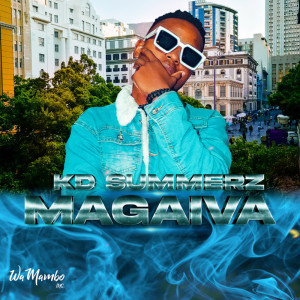 ดาวน์โหลดและฟังเพลง Magaiva พร้อมเนื้อเพลงจาก KD Summerz