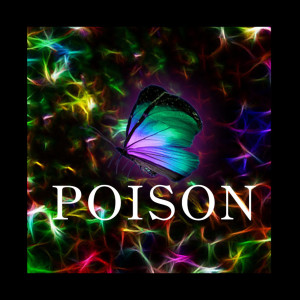 Dengarkan lagu Poison nyanyian INHON dengan lirik