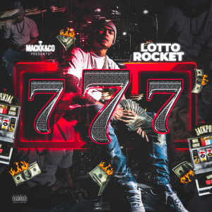 Lotto Rocket的專輯777 (Explicit)