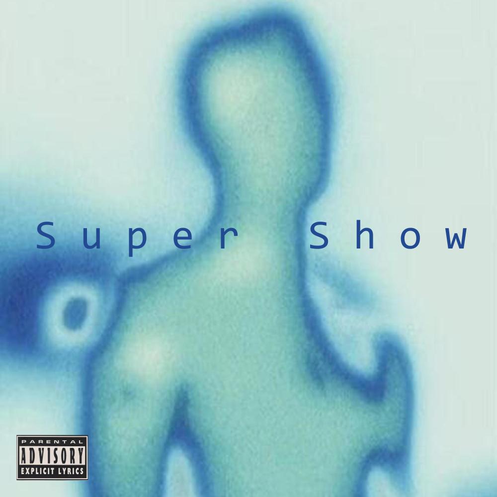 Super Show (feat. Nast)