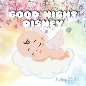 Album Baby Deep Sleep Healing 432Hz (Disney Music Vol.2) [Piano Cover] from Baby Sleep Music