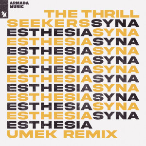 Album Synaesthesia (UMEK Remix) from The Thrillseekers