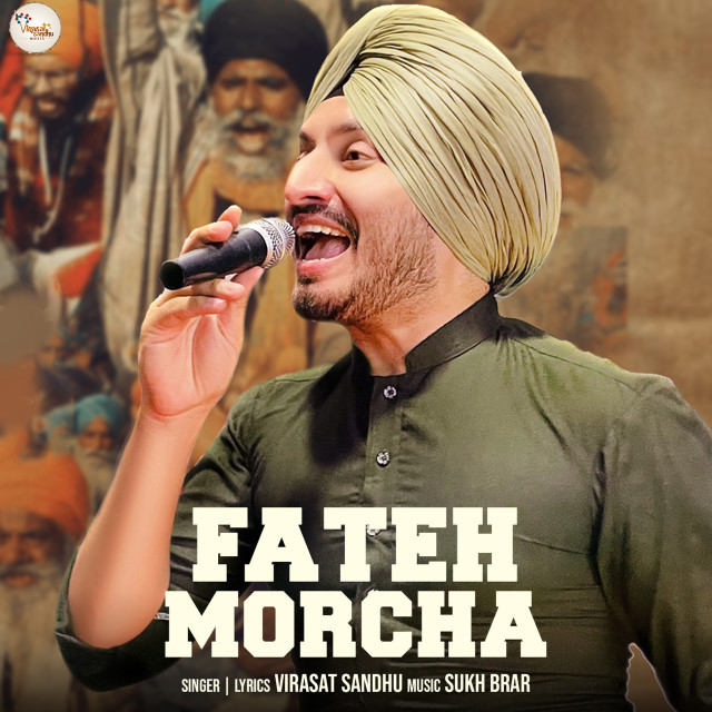 Listen to Fateh Morcha (Explicit) song with lyrics from Virasat Sandhu