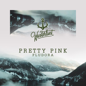 Listen to Fludora (Short Edit) song with lyrics from Pretty Pink