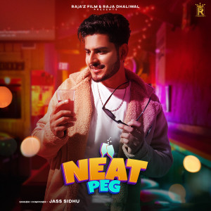 收听Jass Sidhu的NEAT PEG歌词歌曲