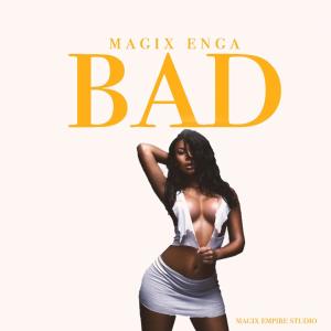 Album BAD from Magix Enga