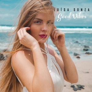 收聽Luísa Sonza的Good Vibes歌詞歌曲