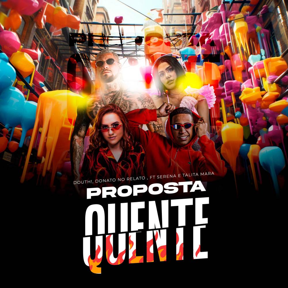 Proposta Quente (Eletrofunk) (Explicit)