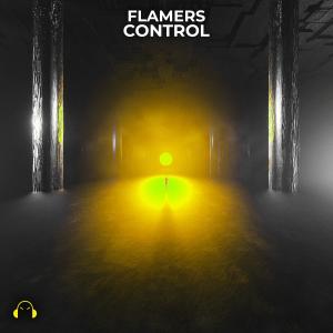 Listen to Control song with lyrics from Flamers
