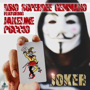 ดาวน์โหลดและฟังเพลง Joker พร้อมเนื้อเพลงจาก Dino SuperDee Gemmano