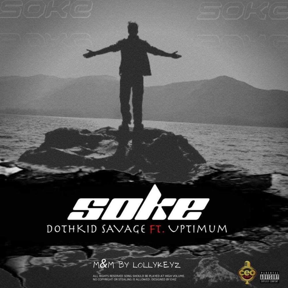 SOKE (feat. Uptimum) (Explicit)