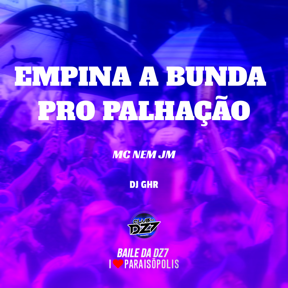 Empina a Bunda pro Palhação (Explicit)