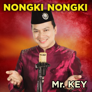 Album Nongki Nongki oleh Mr Key