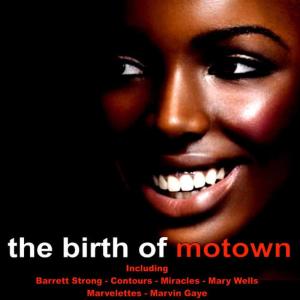 Various Artists的專輯The Birth of Motown