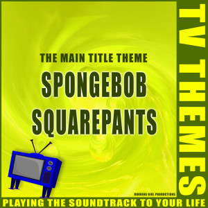 Listen to Spongebob Squarepants song with lyrics from TV Themes