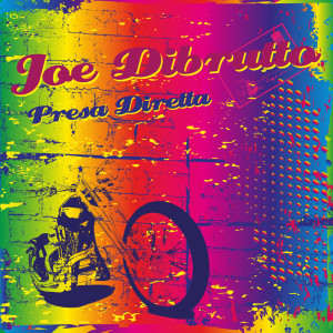 Joe Dibrutto的专辑Presa Diretta