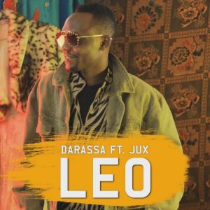 Listen to Leo song with lyrics from Darassa