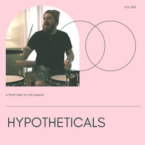 อัลบัม Hypotheticals, Vol. 2 ศิลปิน Alex Melton