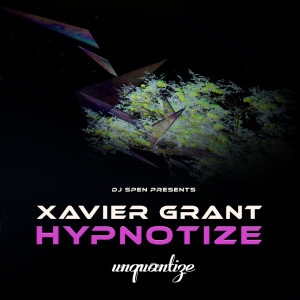 Xavier Grant的專輯Hypnotize