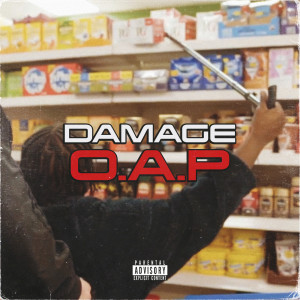 Dengarkan lagu O.A.P (Explicit) nyanyian Damage dengan lirik