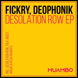 Fickry的专辑Desolation Row - EP