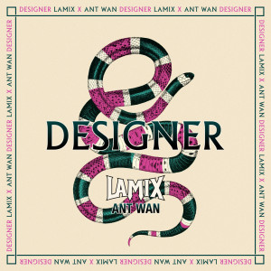 ดาวน์โหลดและฟังเพลง Designer (Explicit) พร้อมเนื้อเพลงจาก Lamix