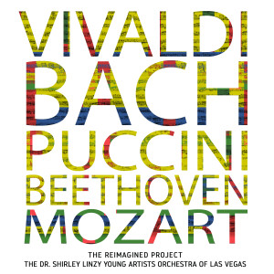 Album The Reimagined Project (The Dr. Shirley Linzy Young Artists Orchestra of Las Vegas) from 