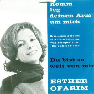 ดาวน์โหลดและฟังเพลง Komm, leg deinen Arm um mich พร้อมเนื้อเพลงจาก ESTHER OFARIM