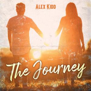 收聽Alex Kidd的The Journey歌詞歌曲