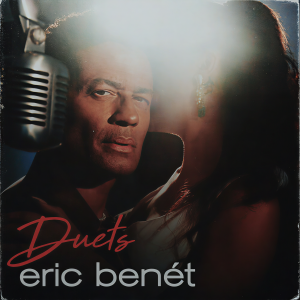 Eric Benet的专辑Duets