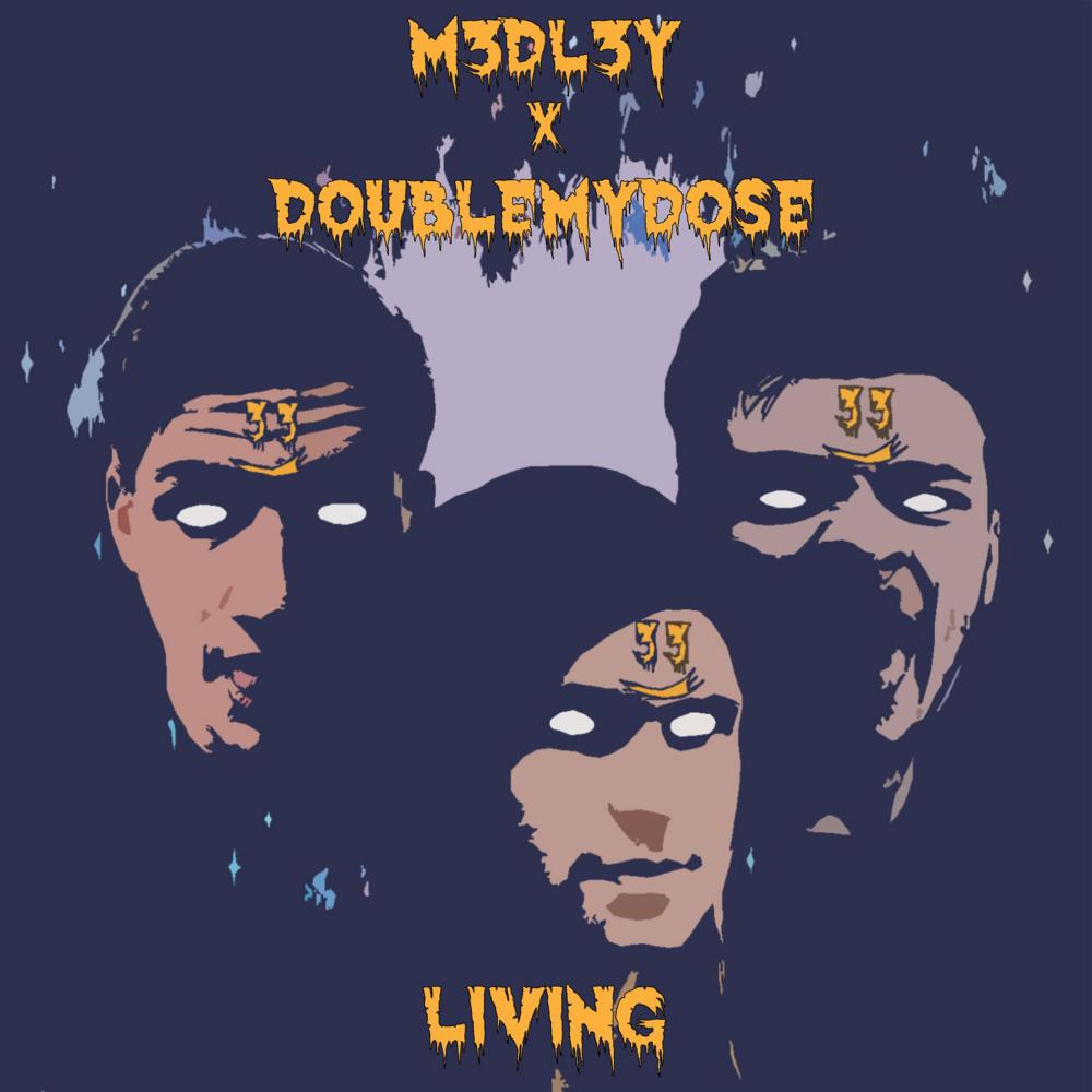 Livin'(Feat DoubleMyDose) (Explicit)