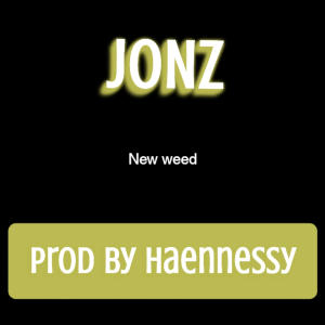 Haennessy的專輯NEW ** (feat. JONZ) [Explicit]