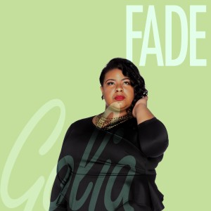ดาวน์โหลดและฟังเพลง Fade พร้อมเนื้อเพลงจาก Golia