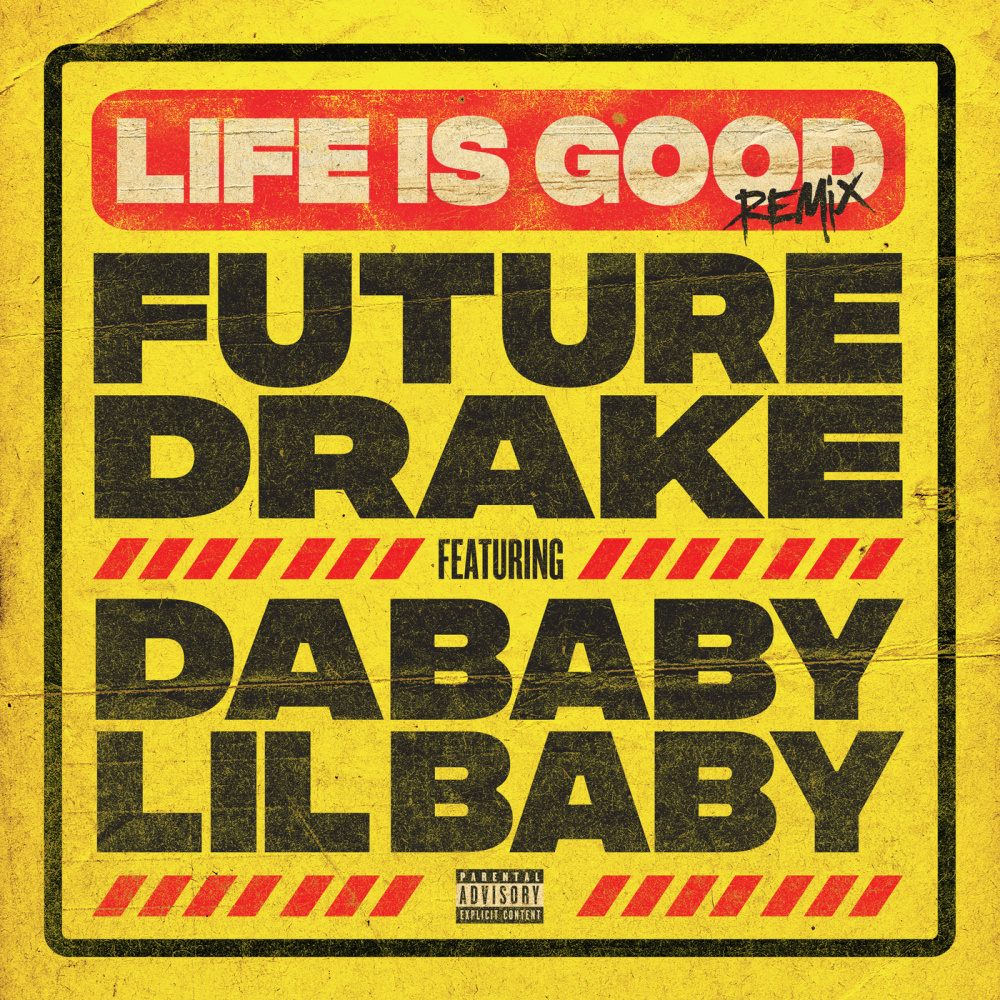 Life Is Good (Remix) (Remix|Explicit)