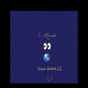 C Lanski的專輯Forever Goated 25 Ep