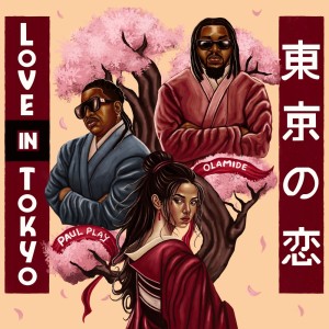 อัลบัม Love in Tokyo ศิลปิน Olamide