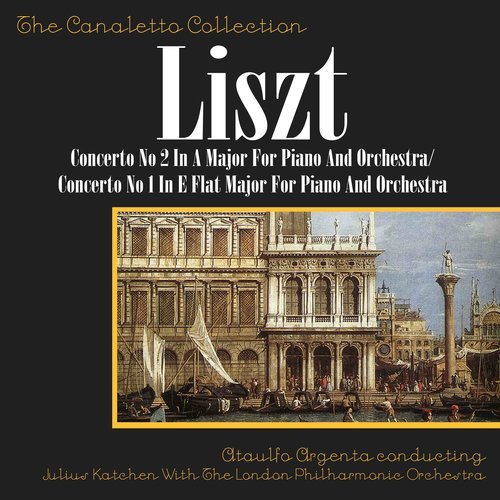 Concerto No 1 In E Flat Major For Piano And Orchestra - Fourth Movement: Allegro Marziale Animato