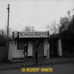 Listen to SINNERS (Explicit) song with lyrics from Da Regiment