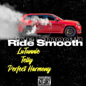 อัลบัม RideSmooth (feat. Telly & Lil Perfect) [Explicit] ศิลปิน Lil Perfect