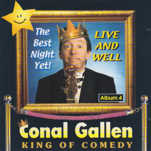 Album King of Comedy from Conal Gallen